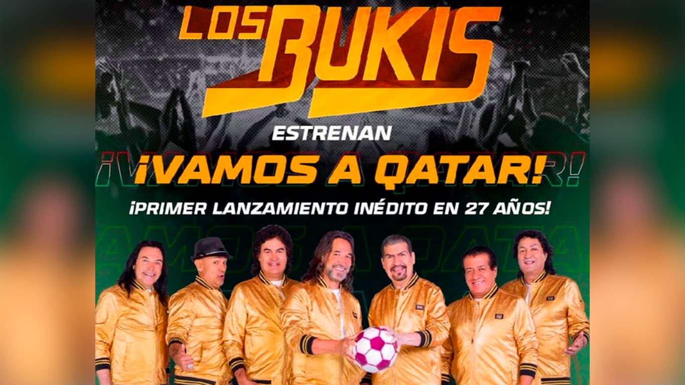 los-bukis mundial qatar 2022