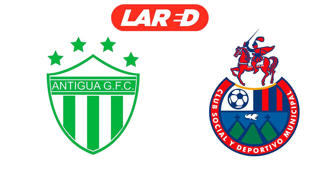 EN VIVO | Antigua vs Municipal, fecha 08 del Apertura 2023