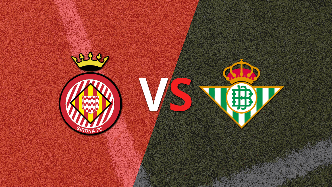 Girona vs Betis