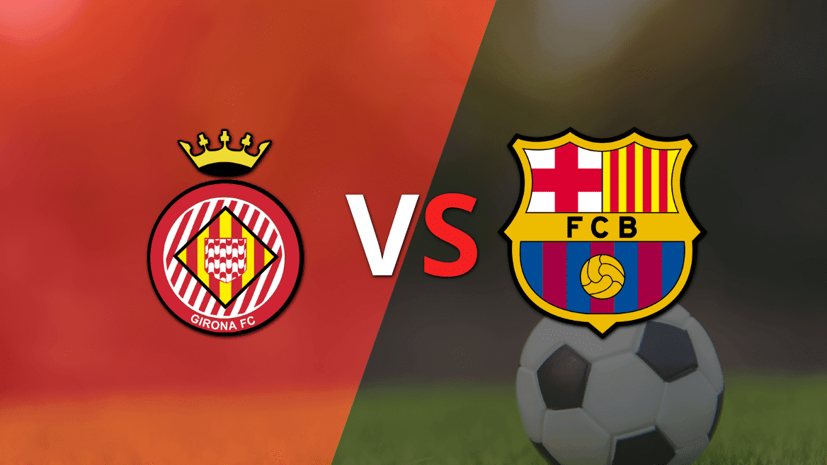 Girona vs Barcelona
