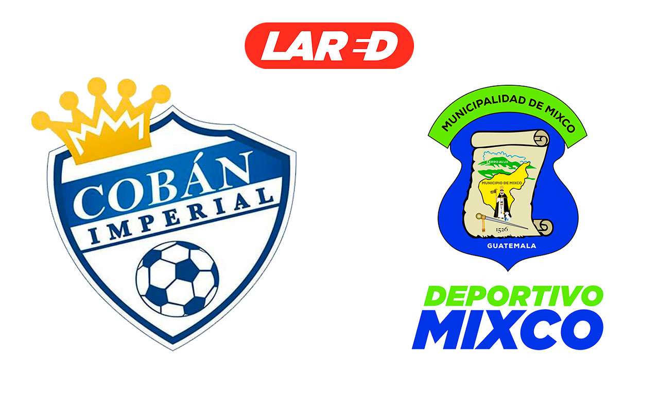 Cobán vs Mixco